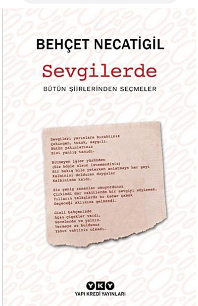 Behçet Necatigil: Sevgilerde